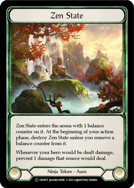 Zen State | Common [Rainbow Foil] - Unlimited